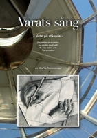Varats sång: Slutet på sökande 9174636774 Book Cover