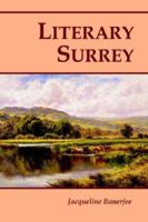 Literary Surrey 1873855508 Book Cover