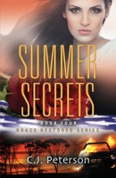 Summer Secrets: Grace Restored Series, Book 4 1952041090 Book Cover