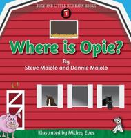 Where Is Opie? 1988071534 Book Cover