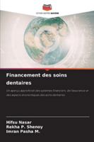 Financement des soins dentaires (French Edition) 6202419059 Book Cover