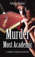 Murder Most Academic 0988194430 Book Cover