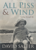 All Piss & Wind 1741665264 Book Cover