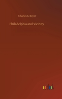 Philadelphia and Vicinity 3752339160 Book Cover