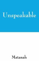 Unspeakable 1598003232 Book Cover