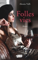 Folles vies (French Edition) B07QPCHNX1 Book Cover