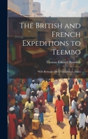 The British and French Expeditions to Teembo: With Remarks On Civilization in Africa 1020651652 Book Cover