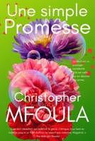 Une Simple Promesse (French Edition) B0GTQJFV8D Book Cover