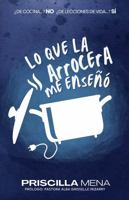 LO QUE LA ARROCERA ME ENSEÑÓ: ¿DE COCINA...? NO ¿DE LECCIONES DE VIDA...? SÍ (Spanish Edition) B0DZ5XB46Y Book Cover