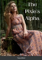 The Pixie's Alpha 1435768930 Book Cover