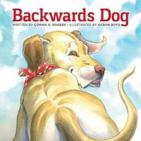 Backwards Dog 1942586248 Book Cover