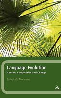 Language Evolution: Contact, Competition and Change 082649370X Book Cover