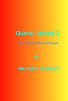 QUORANTINED-3: The 3rd Book I Wrote On Quora 1545429146 Book Cover