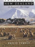 Presenting New Zealand: An Illustrated History 1877246506 Book Cover