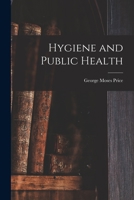 Hygiene and Public Health 1017889945 Book Cover
