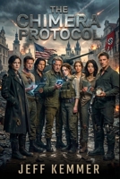 The Chimera Protocol B0GYNWS9M7 Book Cover