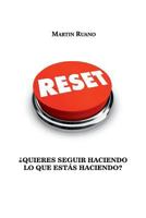 Reset: ¿Quieres seguir haciendo lo que estás haciendo? 9877630605 Book Cover