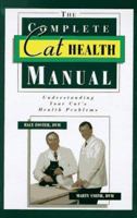The Complete Cat Health Manual 0876056753 Book Cover