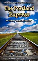 The Portland Express 0692713964 Book Cover