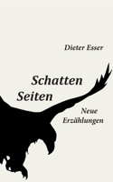 Schatten Seiten: Neue Erzählungen 3756821846 Book Cover