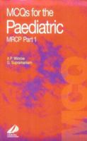 McQs for the Paediatric MRCP Part 1: 0443053545 Book Cover