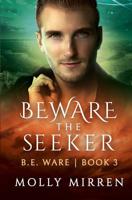 Beware the Seeker 0996146075 Book Cover