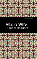 Allan's Wife 1513277642 Book Cover