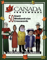 O Canada Crosswords Book 2: 50 Giant Weekend-size Crosswords 1894404041 Book Cover