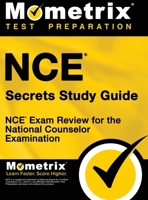 NCE Secrets: NCE Exam Review for the National Counselor Examination 1516708075 Book Cover