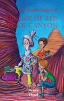 The Crypto-Capers in The Case of Red Rock Canyon 0878393099 Book Cover