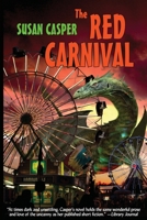 The Red Carnival 1515410331 Book Cover