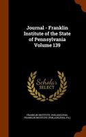 Journal Of The Franklin Institute, Volume 139... 1246246325 Book Cover