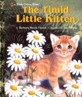 The Timid Little Kitten (Little Golden Storybook) 030716117X Book Cover