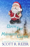 Upon the Midnight Clear (A Festival of Carols) B0DNJXMRGK Book Cover