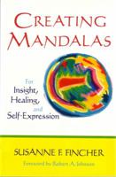 Creating Mandalas 0877736464 Book Cover