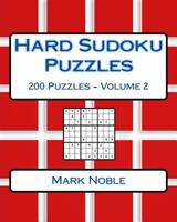 Hard Sudoku Puzzles Volume 2: Hard Sudoku Puzzles For Advanced Players 1541334396 Book Cover