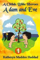 Adam and Eve 1948462591 Book Cover