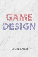 TERMINPLANER: Spiele Entwickler Kalender Spielentwicklung Terminkalender - Game Development Wochenplaner Games Entwicklung Wochenplanung Game Design ... To-Do Liste Termine (German Edition) 1672487412 Book Cover