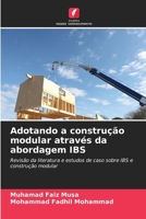 Adotando a construção modular através da abordagem IBS 6209135439 Book Cover