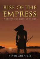 Rise of the Empress 1987730895 Book Cover