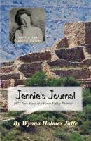 Jennie's Journal: 1875 True Story of a Verde Valley Pioneer 108022212X Book Cover