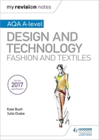 My Revision Notes AQA A-Level Design & 1510449272 Book Cover