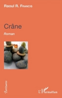 Crâne: Roman (Écritures) (French Edition) 2343150532 Book Cover