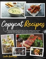 COPYCAT RECIPES: Have Fun Recreating Step-by-Step the Most Famous and Delicious CRACKER BARREL’s Dishes in your Kitchen in a Practical and Quick Way as if You Were Eating in your Favorite Restaurant B08HTM67F7 Book Cover