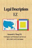 Legal Descriptions EZ: Land Descriptions 1535576820 Book Cover