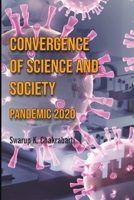 Convergence of Science and Society: Pandemic 2020 9391490298 Book Cover