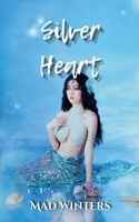 Silver Heart B0DPNP992Q Book Cover
