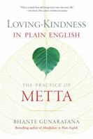 Loving-Kindness in Plain English: The Practice of Metta 1614292493 Book Cover