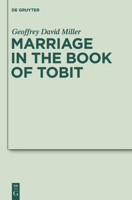 Marriage in the Book of Tobit 3110247860 Book Cover