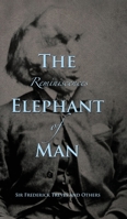 Reminiscences of The Elephant Man 1735320110 Book Cover